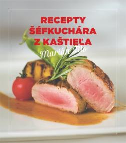 Recepty šéfkuchára z kaštieľa