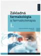 Základná farmakológia a farmakoterapia I. + II. (kolekcia)