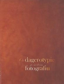 Od dagerotypie po modernú fotografiu