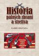 História palných zbraní a streliva