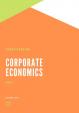 Corporate Economics Part 1