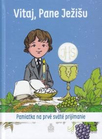 Vitaj, Pane Ježišu (pre chlapca)