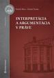 Interpretácia a argumentácia v práve