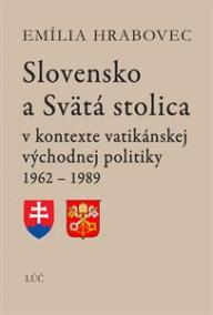 Slovensko a Svätá stolica (2. doplnené a rozšírené vydanie)