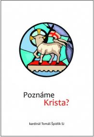 Poznáme Krista?