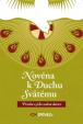 Novéna k Duchu Svätému: Prosba o jeho sedem darov