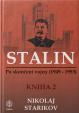 Stalin. Po skončení vojny (1949-1953) Kniha 2