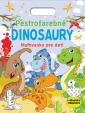 Pestrofarebné dinosaury - Maľovanky pre deti