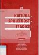 Kultura-společnost-tradice II. Soubor statí z etnologie, folkloristiky a sociokulturní antropologie