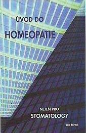 Úvod do homeopatie nejen pro stomatology