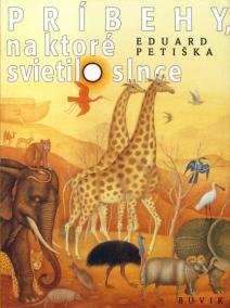 Príbehy na ktoré svietilo slnce - 3. vydanie