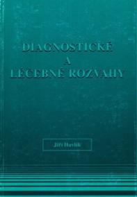 Diagnostické a léčebné rozvahy z 1. infekční kliniky 2. LF UK