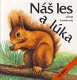 Náš les a lúka