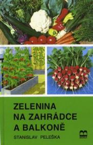 Zelenina na zahrádce a balkóně