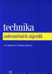 Technika zahraničních zájezdů (2. vydání)