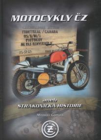 Motocykly ČZ aneb strakonická historie