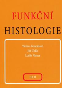 Funkční histologie