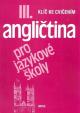 Angličtina pro jazykové školy 3 Klíč ke cvičením