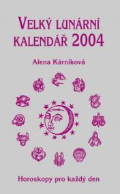 Velký lunární kalendář 2004