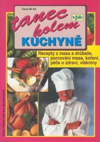 Tanec kolem kuchyně