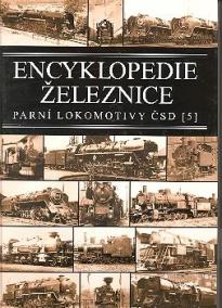 Encyklopedie železnice - Parní lokomotivy ČSD (5)