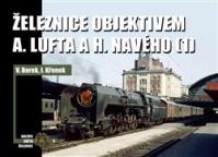 Železnice objektivem A. Lufta a H. Navého (1)