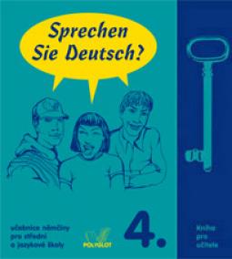 Sprechen Sie Deutsch? 4. - Kniha pro učitele