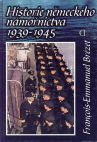 Historie německého námořn. 1939-1945