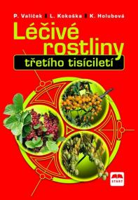 Léčivé rostliny třetího tisícíletí - 2. vydání