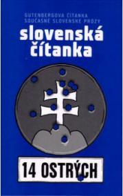 Slovenská čítanka - 14 ostrých