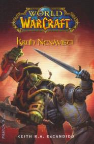 World of Warcraft : Kruh nenávisti