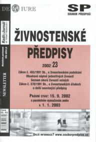 Živnostenské předpisy Právní stav k 1.1.2003