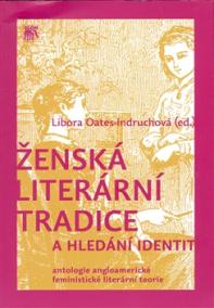 Ženská literární tradice a hledání identit