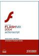 Flash MX 2004 Actionscript - oficiální výukový kurz