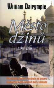 Město džin  - Rok v Dillí