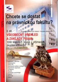 Chcete se dostat na právnickou fakultu? - 2. díl - 2. vydání