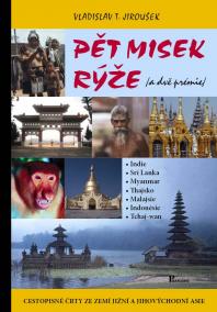 Pět misek rýže a dvě prémie