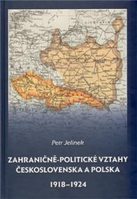 Zahraničně-politické vztahy Československa a Polska 1918 - 1924