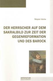 Der Herrscher auf dem Sakralbild zur Zeit der Gegenreformation und des Barock