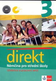 Direkt 3 – Němčina pro SŠ - Učebnice a pracovní sešit