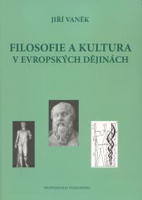 Filosofie a kultura v evropských dějinách