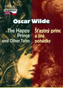 Šťastný princ a jiné pohádky/The Happy Prince and Other Tal