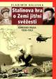 Stalinova hra o Zemi jitřní svěžesti - Korejská válka 1950-1953