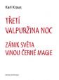 Třetí Valpružina noc