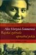 Kniha „Alice Herzová-Sommerová - Rajská zahrada uprostřed pekla - Život v jednom století“
