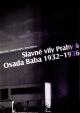 Slavné vily Prahy 6 – Osada Baba 1932-1936