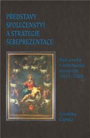 PŘEDSTAVY SPOLEČENSTVÍ A STRATEGIE SEBEPREZENTACE