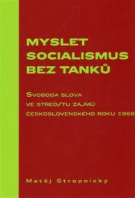 Myslet socialismus bez tanků