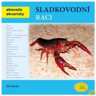 Sladkovodní raci - Abeceda akvaristy