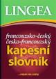 Francouzsko-český, česko-francouzský kapesní slovník ...nejen na cesty